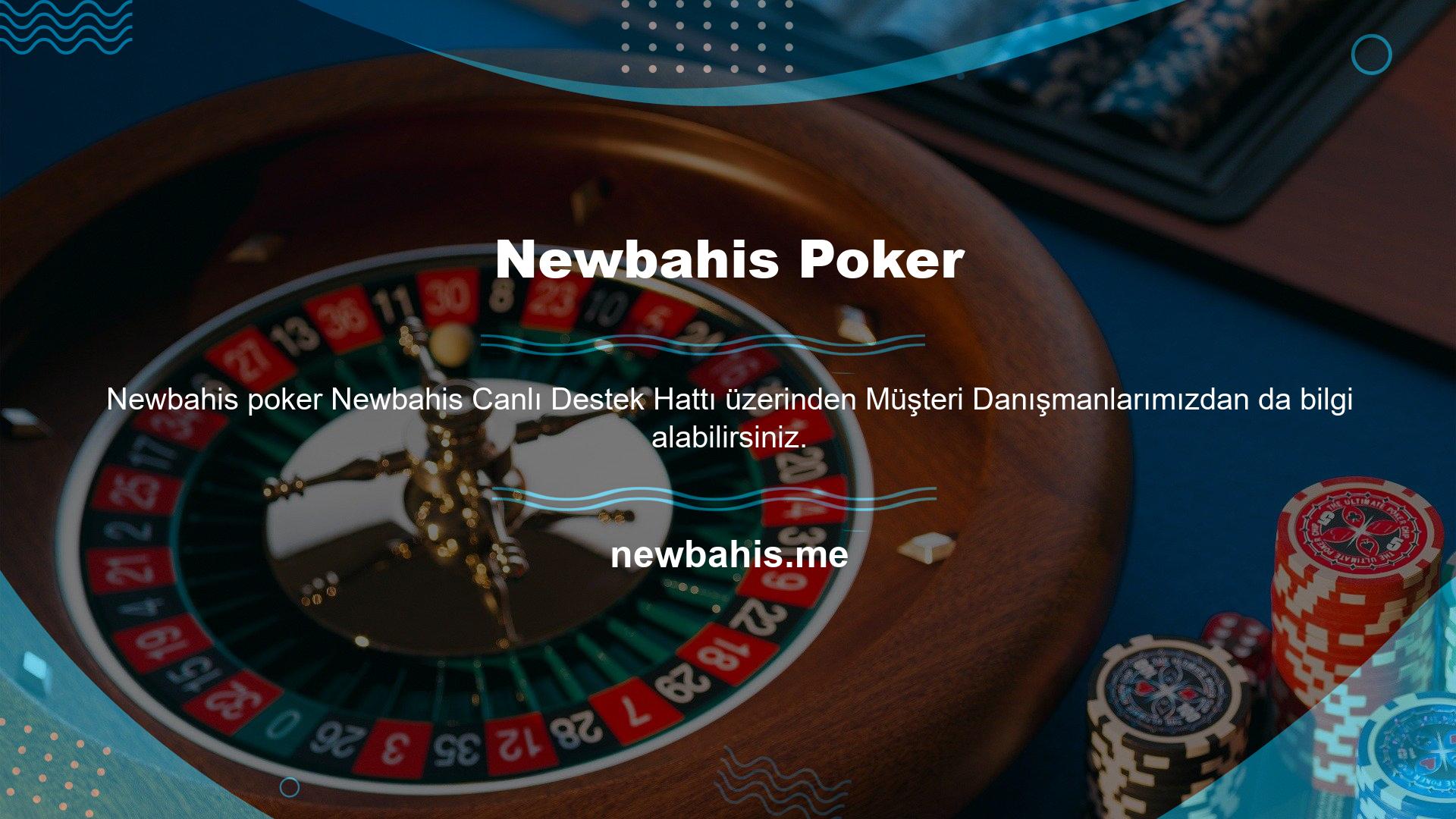 Newbahis Poker Oyunu bir kart oyunudur